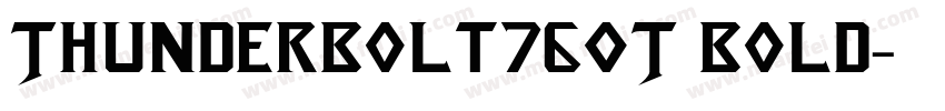 Thunderbolt76OT Bold字体转换